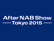 After NAB Show Tokyo 2015