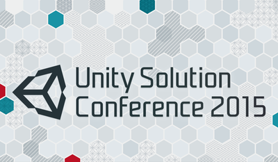 Unityソリューションカンファレンス2015