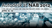 Autodesk at NAB 2012